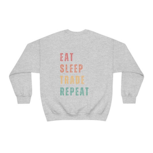 Eat Sleep TRADE Repeat Sweater