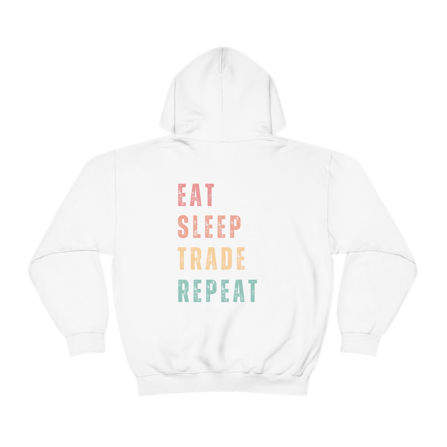 Eat Sleep TRADE Repeat Hoodie